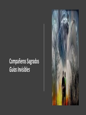 cover image of Compañeros Sagrados. Guías Invisibles